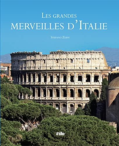 Les grandes merveilles d'Italie