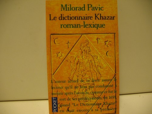 Le dictionnaire khazar : roman-lexique en 100.000 mots