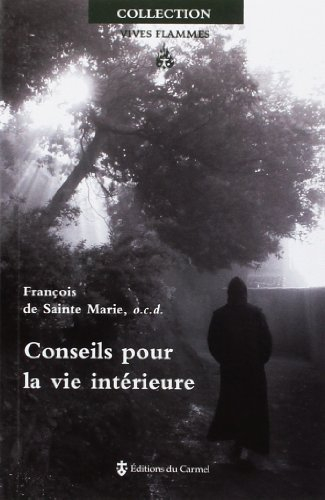 Conseils pour la vie intérieure