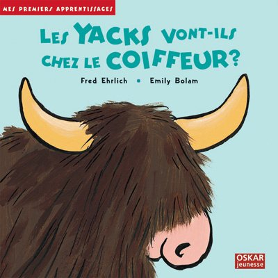 Les yacks vont-ils chez le coiffeur ?