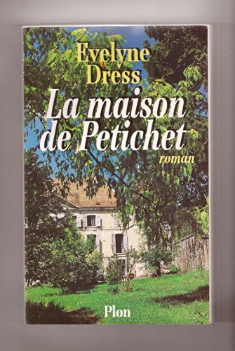 La maison de Petichet