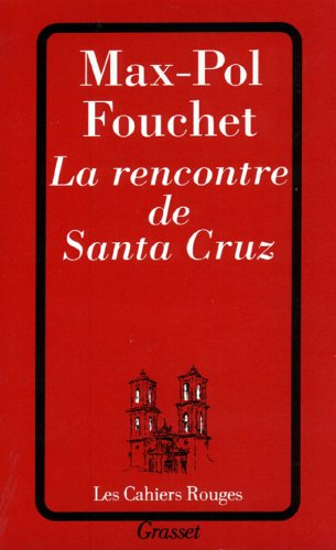 La rencontre de Santa-Cruz