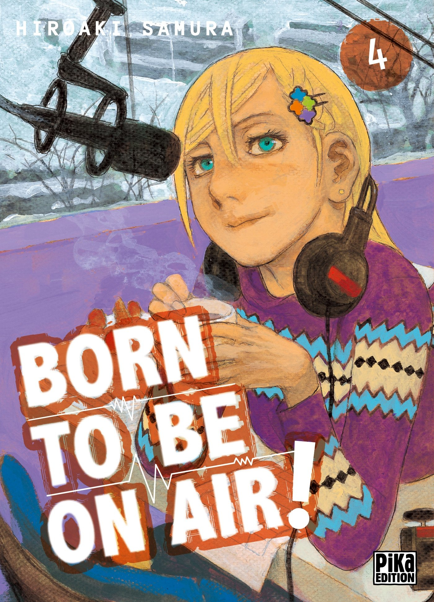 Born to be on air!. Vol. 4