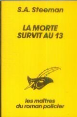 La Morte survit au 13