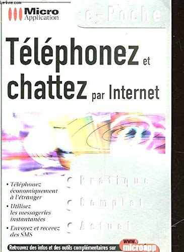 Téléphoner et chatter par Internet
