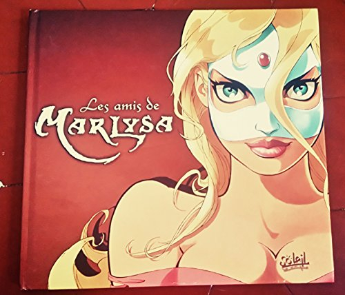 les amis de marlysa (la supreme dimension sur internet)