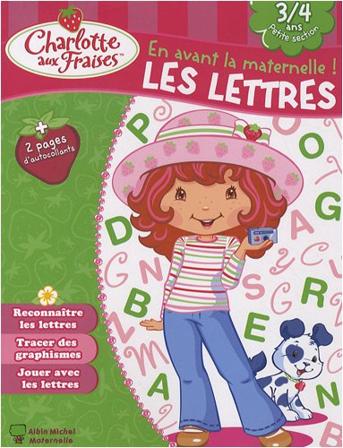 En avant la maternelle ! Les lettres, 3-4 ans, petite section