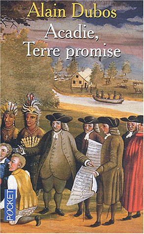 Acadie, terre promise