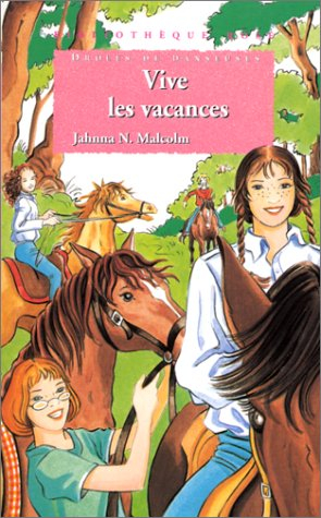 Vive les vacances ! : drôles de danseuses