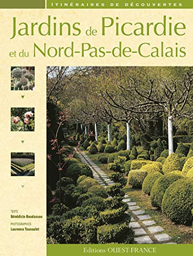Jardins de Picardie et du Nord-Pas-de-Calais