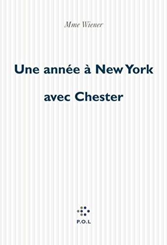 Une année à New York avec Chester