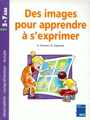 Des images pour apprendre à s'exprimer