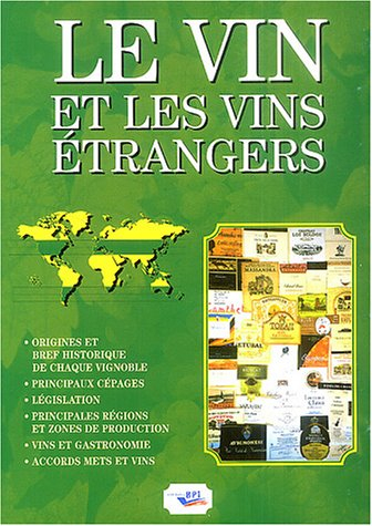 Le vin et les vins étrangers