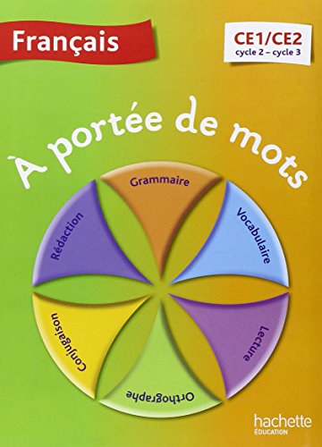 A portée de mots, français CE1-CE2, cycle 2-cycle 3