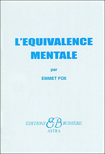 L'équivalence mentale : conférence donnée à l'école de christianisme Unity