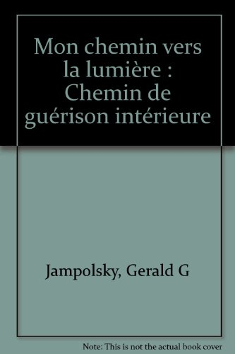 Mon chemin vers la lumière