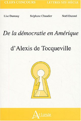 De la démocratie en Amérique d'Alexis de Tocqueville