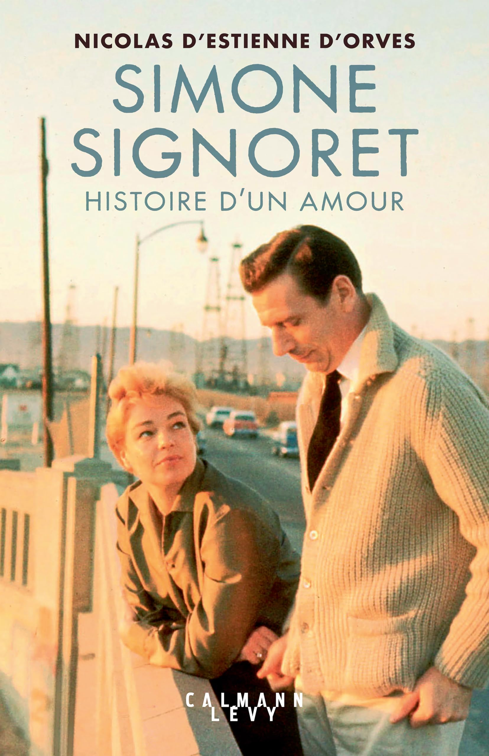 Simone Signoret : histoire d'un amour
