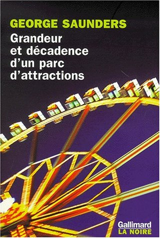 Grandeur et décadence d'un parc d'attractions