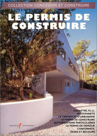 Permis de construire : terrain, cadastre, PLU et mitoyenneté, le certificat d'urbanisme, le permis d