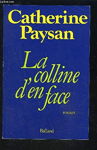 La Colline d'en face