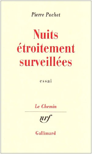 nuits étroitement surveillées