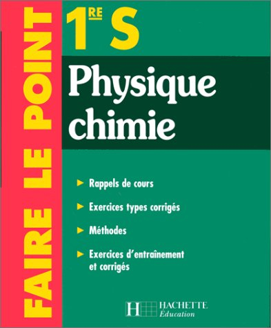 faire le point : physique-chimie, 1re es