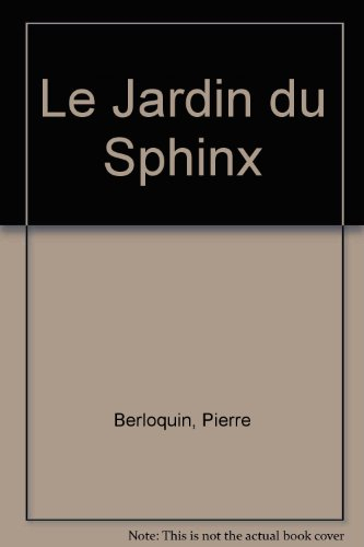 Le Jardin du Sphinx : 151 énigmes mathématiques