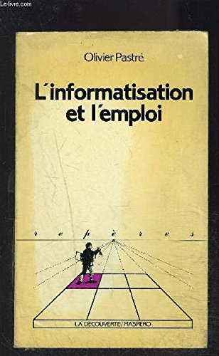 L'Informatisation et l'emploi
