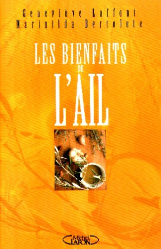 Les vertus de l'ail