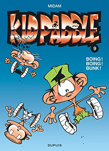Kid Paddle. Vol. 9. Boing ! Boing ! Bunk !
