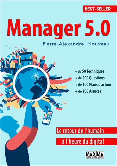 Manager 5.0 : le retour de l'humain à l'heure du digital