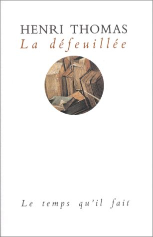 La Défeuillée