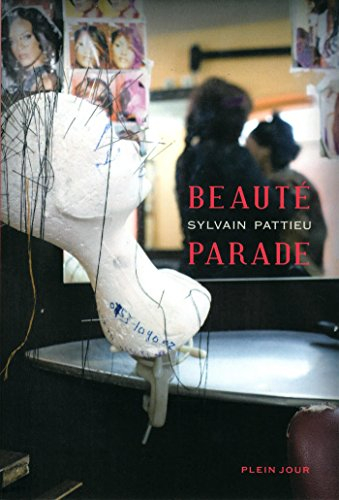 Beauté parade : récit
