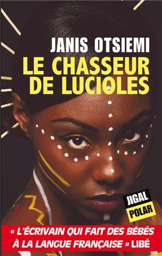 Le chasseur de lucioles