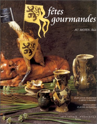 Fêtes gourmandes au Moyen Age