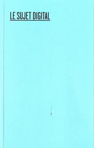 Le sujet digital