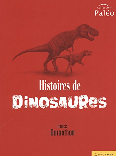 Histoires de dinosaures