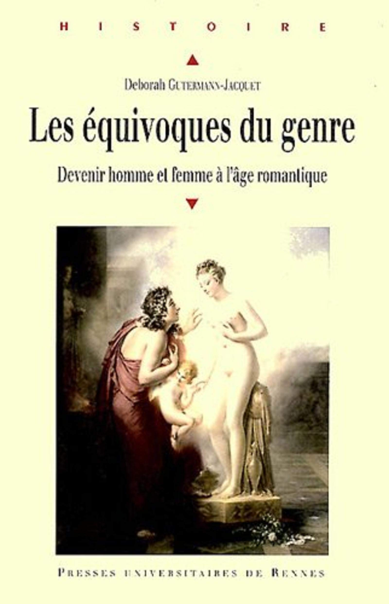 Les équivoques du genre : devenir homme et femme à l'âge romantique