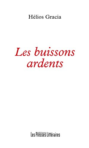 Les buissons ardents