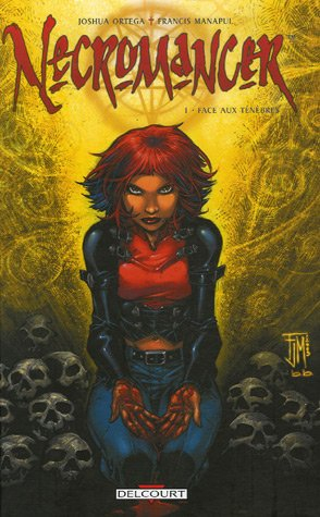 Necromancer. Vol. 1. Face aux ténèbres