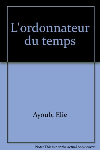 l'ordonnateur du temps