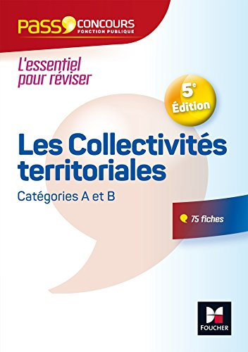 Les collectivités territoriales : concours catégories A et B