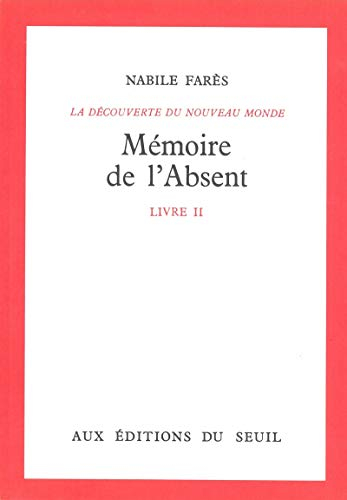 découverte du monde, tome 2 : mémoire de l'absent