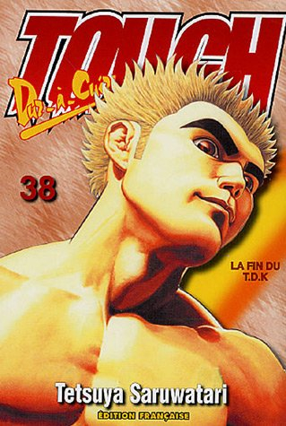 Tough, dur-à-cuire. Vol. 38. La fin du TDK