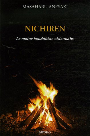 Nichiren, le moine bouddhiste visionnaire