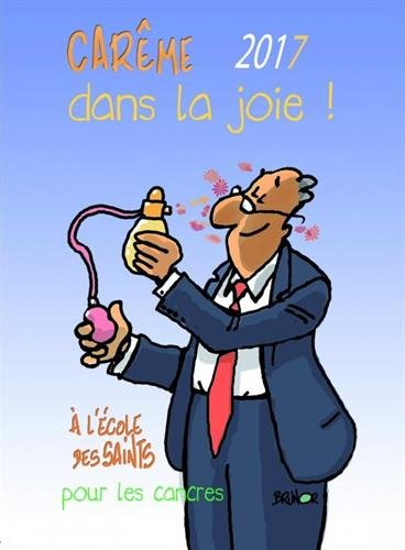 carême 2017 dans la joie (pour les cancres)