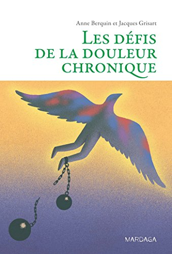 Les défis de la douleur chronique