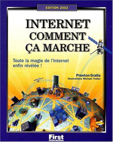Internet : comment ça marche ?
