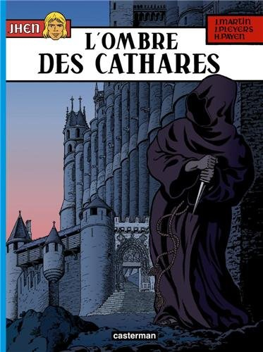 Jhen. Vol. 13. L'ombre des cathares